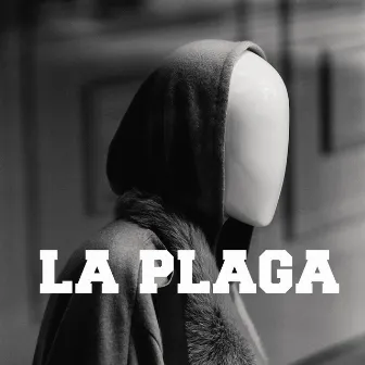 La Plaga by cesantes crew