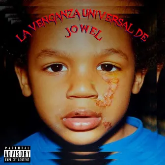 La Venganza Universal de Jowel by Joël Kurasinski