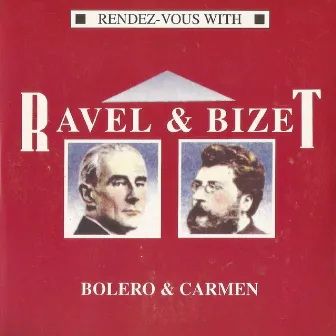 Ravel & Bizet, Bolero & Carmen by Joseph Kreutzer