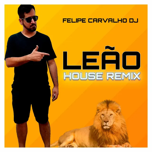 Leão - House Remix