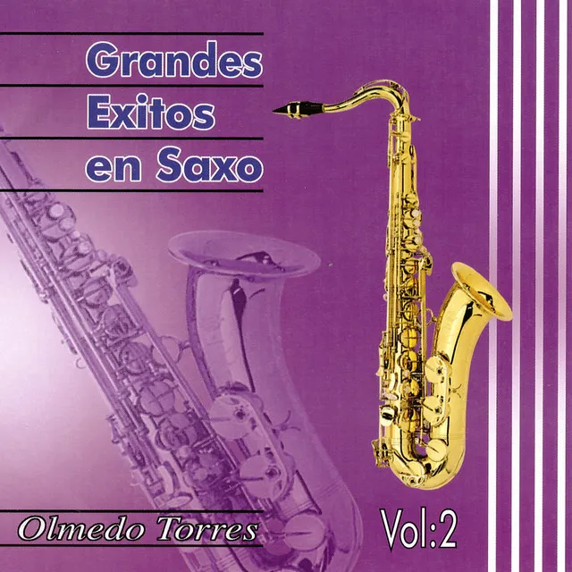 Grandes Exitos en Saxo, Vol. 2