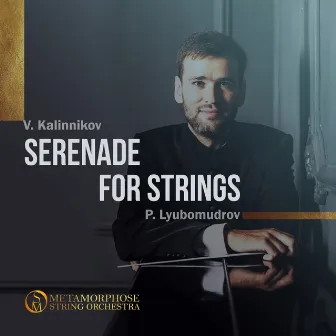 Serenade for Strings by Vasily Kalinnikov