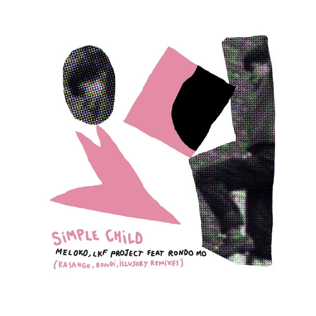 Simple Child - Kasango Remix