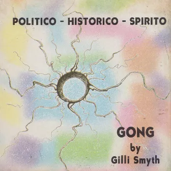 Politico - Historico - Spirito by Gilli Smyth