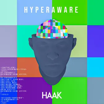 Hyperaware by haak