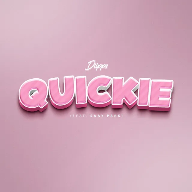 Quickie