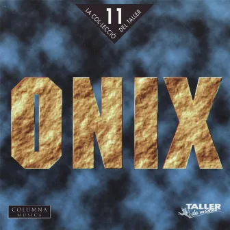 Onix by Onix