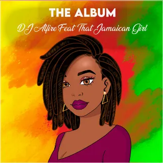 That Jamaican Girl by DJ Alfire