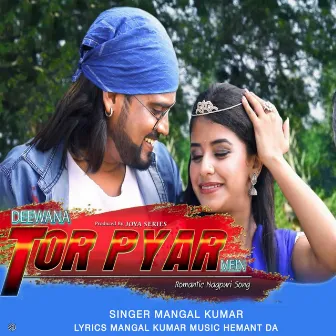 Deewana Tor Pyar Me by Mangal Kumar