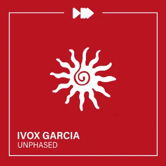 Unphased by Ivox Garcia