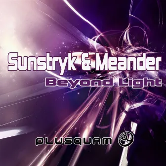 Beyond Light by Sunstryk