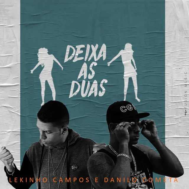 Deixa as Duas