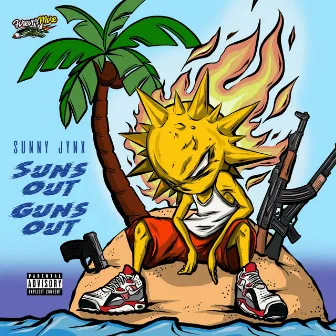 Suns OUT Guns OUT by Sunny Jynx