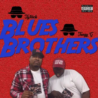 Blues Brothers by Ty$tick