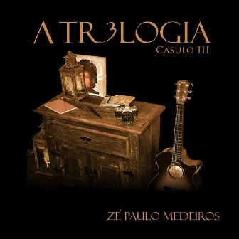 A Trilogia, Vol. 3 by Zé Paulo Medeiros