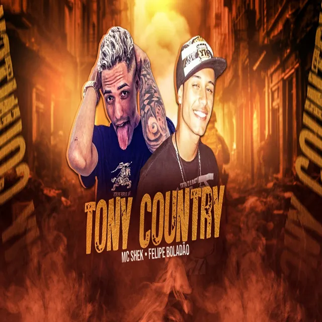 Tony Country (feat. Mc Felipe Boladão)