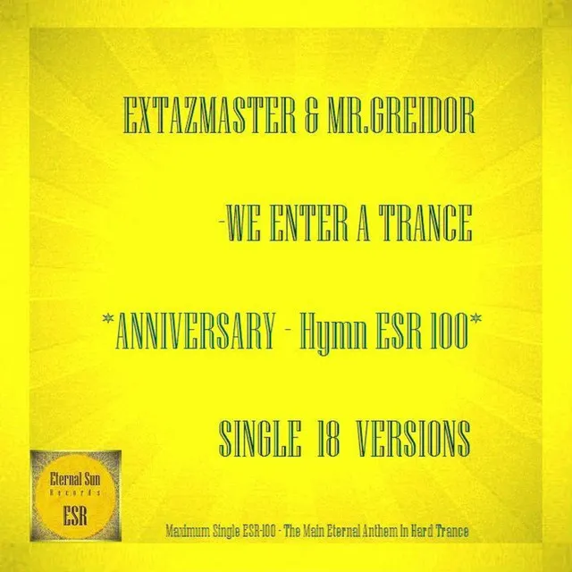 We Enter A Trance (Anniversary-Hymn ESR # 100) - Club Shockerz Remix