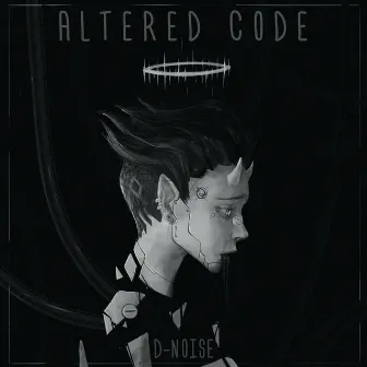 Altered Code by D-Noise