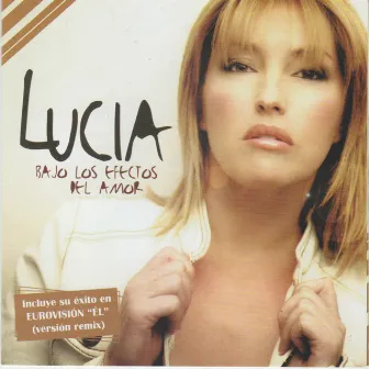 Bajo los Efectos del Amor by Lucia