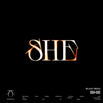 SHE by Blanc Mesa