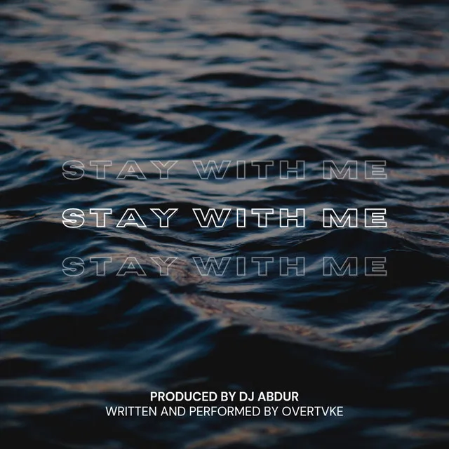 Stay With Me