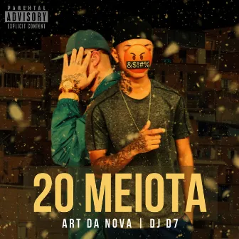 20 MEIOTA by DJ D7