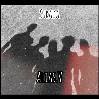 Strada by Alias.V