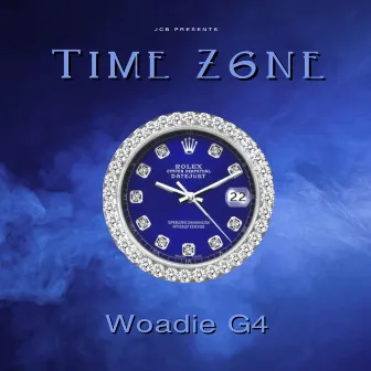 Time Z6ne by Woadie G4