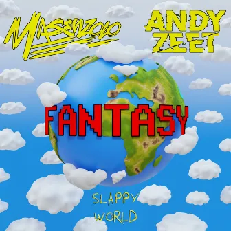 FANTASY by Andy Zeet