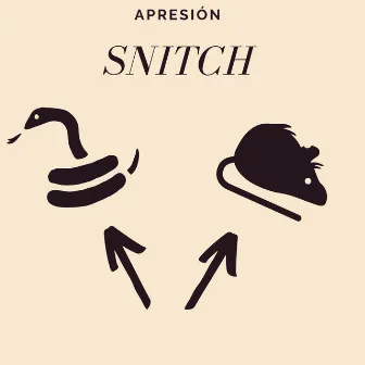 Snitch by Apresión