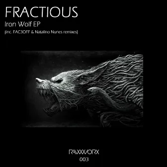 Iron Wolf EP by Fractious