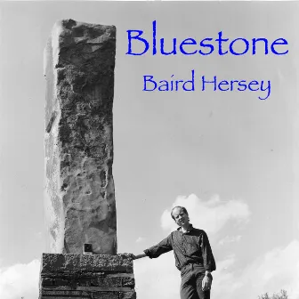 Bluestone by Baird Hersey