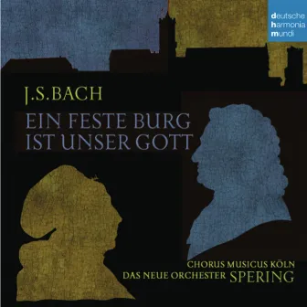 Bach: Ein feste Burg ist unser Gott by Unknown Artist