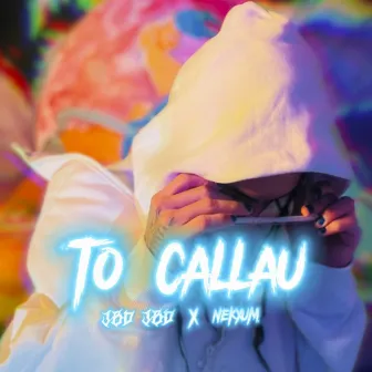 To Callau by JBD JBD