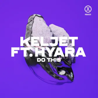 Do This by Keljet