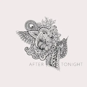 After Tonight by Amymarie