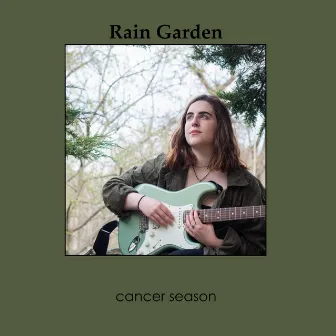 Cancer Season by Rain Garden