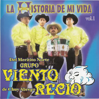 La Historia de Mi Vida by Viento Recio