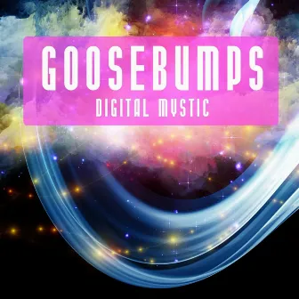 Digital Mystic by GooseBumps