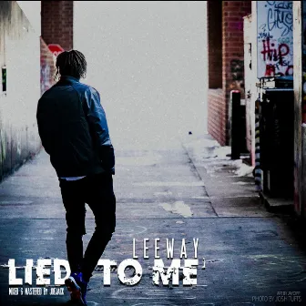 Lied to Me by LeeWay