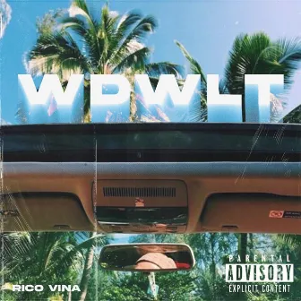 WDWLT by Rico Vina