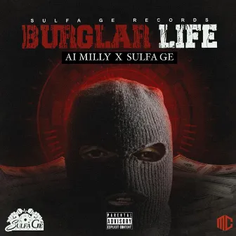 Burglar Life by Ai Milly