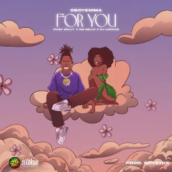 For You by Awo OboyEmma