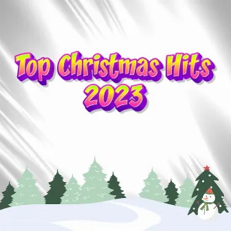 Todays Top Christmas Holiday Hits by Top Christmas Hits 2023