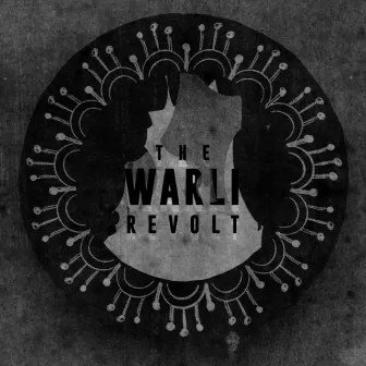 The Warli Revolt by Swadesi