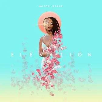 Elevation by Mayah Dyson