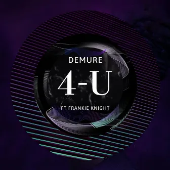 4 U by Demure