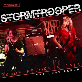 Pride Before a Fall - (The Lost Album) by Stormtrooper