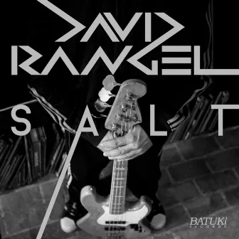 Salt by David Rangel