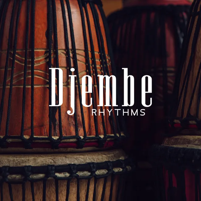 Djembe Rhythms: West African Music 2022